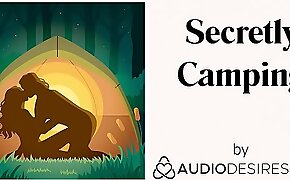 Secretly Camping - Erotic Audio for Women, Sexy ASMR, Audio Porn Male Moaning Sex Story JOI