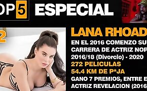 Top 5 Especial - Lana Rhoades